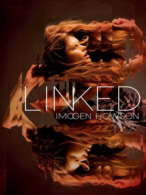 Title details for Linked by Imogen Howson - Wait list